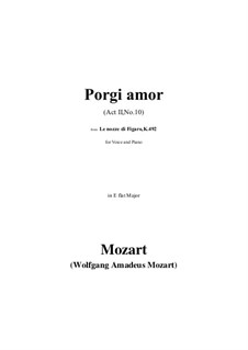 Porgi, amor, qualche ristoro (Grant, Love, Some Comfort): E flat Major by Вольфганг Амадей Моцарт