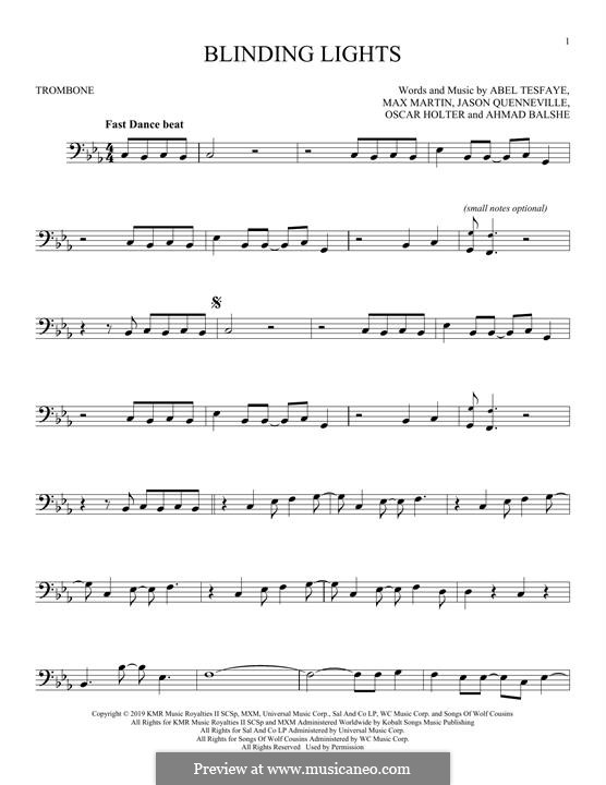Blinding Lights (The Weeknd): For trombone by Max Martin, Abel Tesfaye, Ahmad Balshe, Jason Quenneville, Oscar Holter