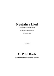 Neujahrs Lied in a minor, H 749: Neujahrs Lied in a minor by Карл Филипп Эммануил Бах
