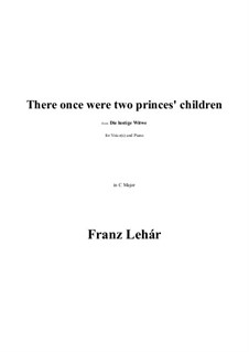 Божественный супруг: There once were two princes' children in C Major by Франц Легар