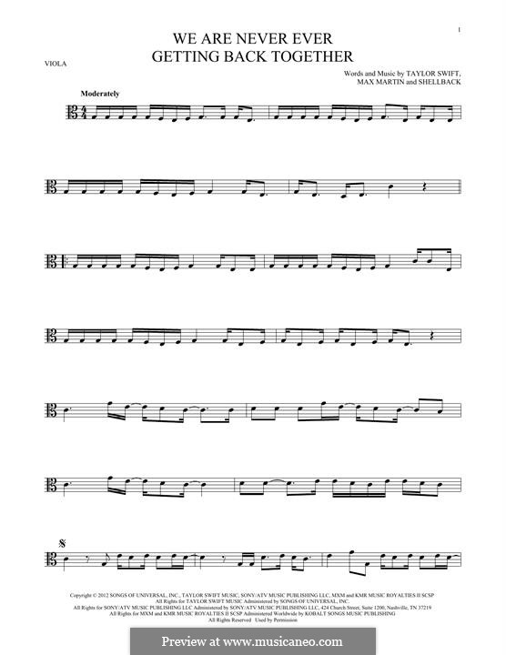 We Are Never Ever Getting Back Together: For viola by Shellback, Max Martin, Taylor Swift