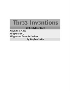 Three Inventions (in the style of Bach): Three Inventions (in the style of Bach) by Stephen Smith