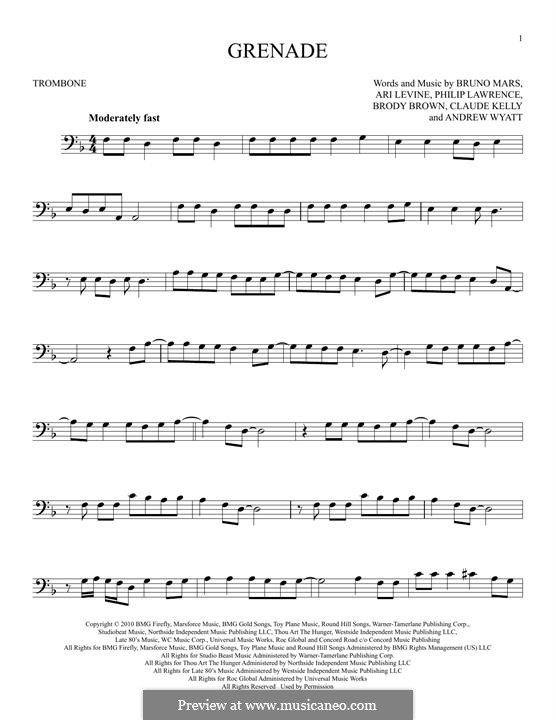 Grenade: For trombone by Andrew Wyatt, Ari Levine, Christopher Steven Brown, Claude Kelly, Bruno Mars, Philip Lawrence