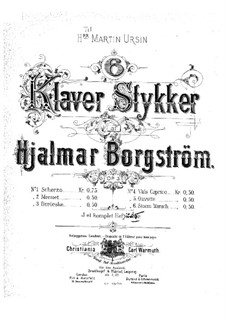 Шесть пьес, Op.3: Шесть пьес by Hjalmar Borgstrøm