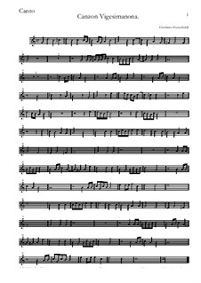 Canzon Vigesimanona: Canto by Джироламо Фрескобальди