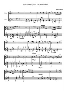 La Bernardina. Canzona for Flute and Guitar: La Bernardina. Canzona for Flute and Guitar by Джироламо Фрескобальди