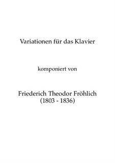 Variationen für das Klavier: Variationen für das Klavier by Фридрих Теодор Фрёлих