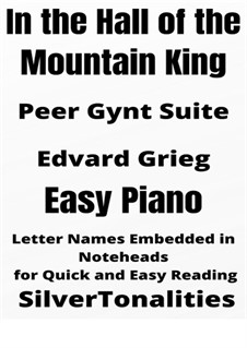 Сюита No.1. В пещере горного короля, Op.46 No.4: For easy piano 2nd Edition by Эдвард Григ