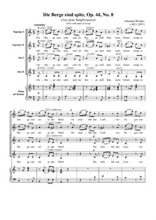Двенадцать песен и романсов, Op.44: Nr.8 Die Berge Sind Spitz by Иоганнес Брамс