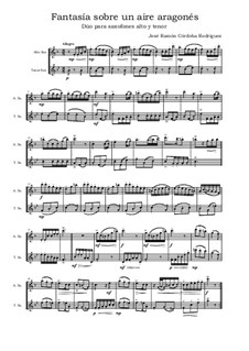 Fantasía sobre un aire aragonés / Fantasy on an Aragonese Air: Dúo para saxofones alto y tenor by José Ramón Córdoba Rodríguez