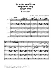 No.18 Неаполитанская песенка: For woodwind quintet by Петр Чайковский