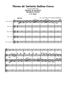 Соната для клавира ре мажор, BWV 963: Movement III. Thema all' Imitatio Gallina Cucca. Saxophone Quintet by Иоганн Себастьян Бах