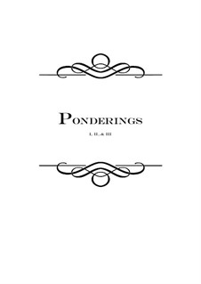 Ponderings I, II & III: Ponderings I, II & III by Adam Curry