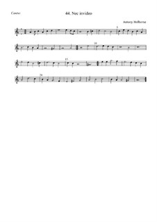 Nec invideo: Cantus by Anthony Holborne