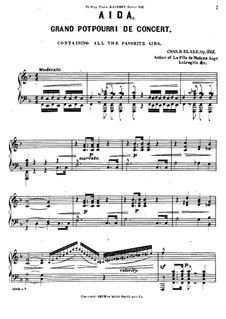 Попурри на темы из оперы 'Аида' Верди, Op.215: Для фортепиано by Чарлз Дюпи Блейк