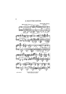 Fireside Tales, Op.61: No.5 A Haunted House by Эдвард Макдоуэлл