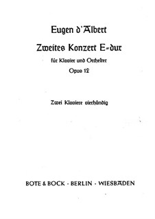 Концерт для фортепиано с оркестром No.2 ми мажор, Op.12: Клавир by Эжен д'Альбер