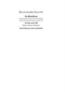 La diavolessa: Act III, Scene VIII. Arrangement for voices and piano by Бальдассаре Галуппи