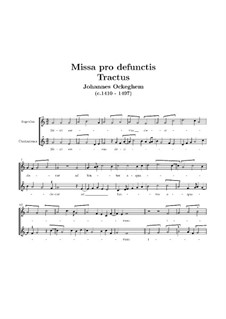 Missa pro defunctis: Tractus by Йоханнес Окегем