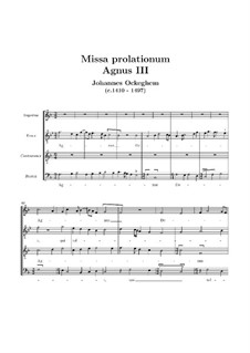 Missa prolationum: Agnus III by Йоханнес Окегем