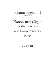 Канон и жига ре мажор: Партия III скрипки by Иоганн Пахельбель