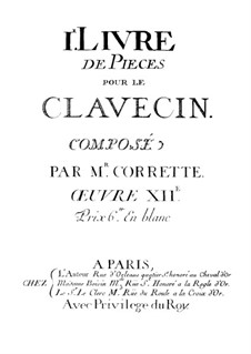 Пьесы для клавесина, Книга I, Op.12: Пьесы для клавесина, Книга I by Мишель Корретт