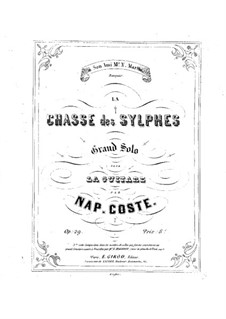 La chasse des sylphes (The Hunt of the Sylphes), Op.29: La chasse des sylphes (The Hunt of the Sylphes) by Наполеон Кост