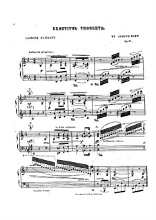 Beautiful Thoughts, Op.21: Beautiful Thoughts by Joseph Kaspar Raff