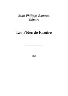 Les fêtes de Ramire (The Celebrations of Ramiro), RCT 40: Партитура by Жан-Филипп Рамо