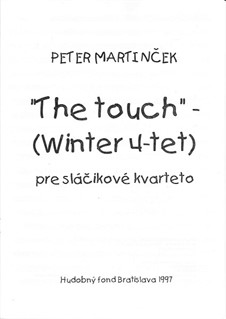 The Touch string4tett No.2, part 1: The Touch string4tett No.2, part 1 by Peter van Grob