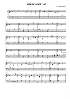 Fantasia Quinti Toni: Fantasia Quinti Toni by Томас де Санта Мариа
