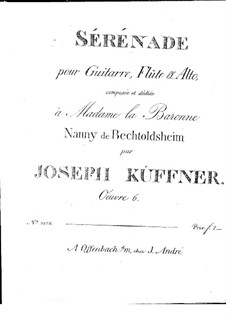 Серенада для флейты (или скрипки), альта и гитары, Op.6: Партии by Йозеф Кюффнер