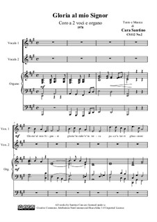 Gloria al mio Signor. Coro a 2 voci e organo, CS112 No.2: Gloria al mio Signor. Coro a 2 voci e organo by Santino Cara