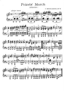 Музыка к пьесе 'Аталия', Op.74: War March of the Priest, for piano by Феликс Мендельсон-Бартольди