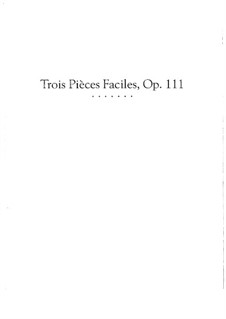 Три легкие пьесы, Op.111: Три легкие пьесы by Иоганн Непомук Гуммель