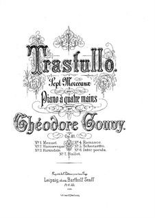 Trastullo. Seven Pieces for Piano Four Hands, Op.81: Trastullo. Seven Pieces for Piano Four Hands by Луи Теодор Гуви