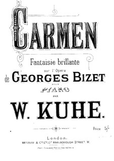 Блестящая фантазия на тему из оперы 'Кармен' Бизе: Для фортепиано by Вильгельм Куэ