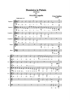 Dominica in palmis, antiphon for SSAATB a cappella, CS116: Dominica in palmis, antiphon for SSAATB a cappella by Santino Cara