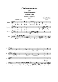 Christus factus est. SATB a cappella, CS117: Christus factus est. SATB a cappella by Santino Cara