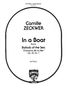 Ballads of the Sea, Op.30: No.1 In a Boat (En Bateau) by Camille Zeckwer