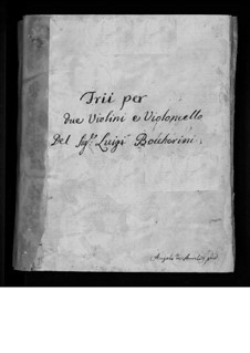 Струнные трио, Op.1: Трио No.6, G.82 by Луиджи Боккерини