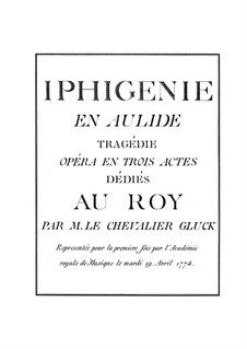 Ифигения в Авлиде, Wq.40: Партитура by Кристоф Виллибальд Глюк
