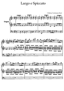 Largo e spiccato: Largo e spiccato by Вильгельм Фридеман Бах