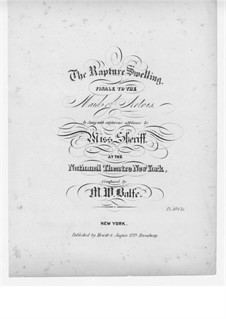 Девушка из Артуа: Акт III, The Rapture Swelling, для голоса и фортепиано by Майкл Уильям Балф