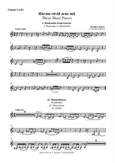 Three Short Pieces: Clarinet II in Bb part by Dumitru Sapcu