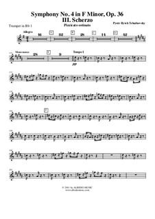 Симфония No.4 фа минор, TH 27 Op.36: Movement III – trumpet in Bb 1 (transposed part) by Петр Чайковский