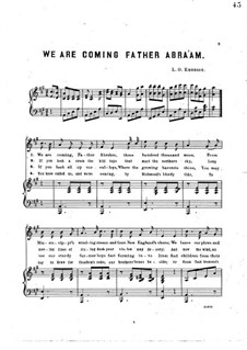 We are Coming Father Abra'am: We are Coming Father Abra'am by Luther Orlando Emerson