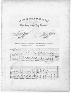 Annie o' the Banks o' Dee: Annie o' the Banks o' Dee by Стивен Гловер