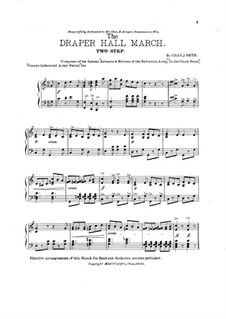 The Draper Hall March for Piano: The Draper Hall March for Piano by Charles J. Orth