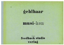 Musi-Ken for string quartet: Musi-Ken for string quartet by Rolf Gehlhaar